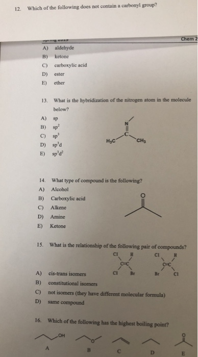 Solved Which of the following does not contain a carbonyl | Chegg.com - Which Of The Following Does Not Contain Phi