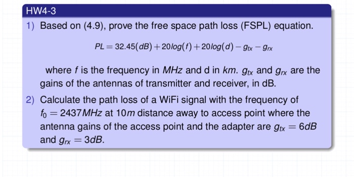 solved-hw4-3-1-based-on-4-9-prove-the-free-space-path-chegg