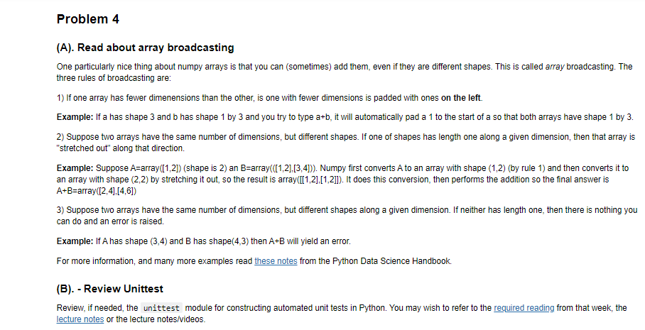 Solved Problem 4 (A). Read about array broadcasting One | Chegg.com