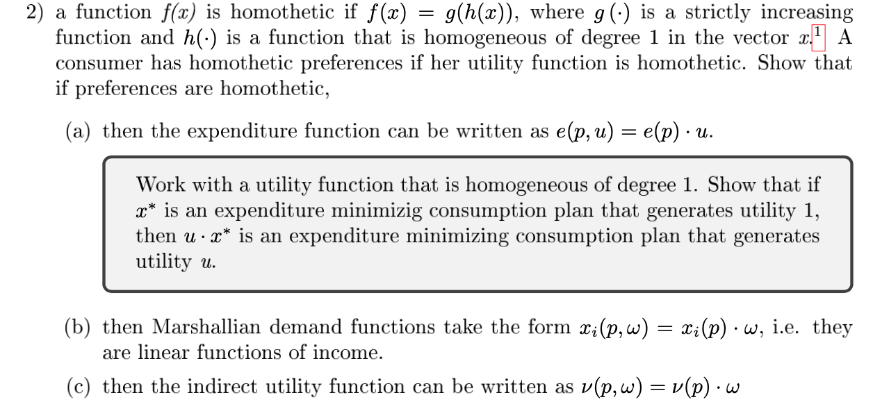 Solved 2) a function f(x) is homothetic if f(x) g(h(x)),