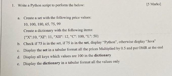 Solved 1. Write a Python script to perform the below: [5 | Chegg.com
