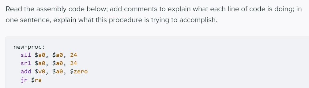 Solved Read the assembly code below; add comments to explain | Chegg.com
