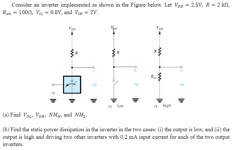 Solved Consider an inverter implemented as shown in the | Chegg.com