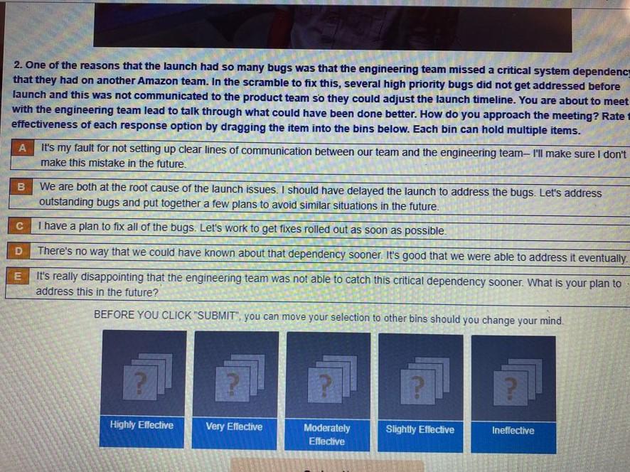 Solved 2. One of the reasons that the launch had so many | Chegg.com