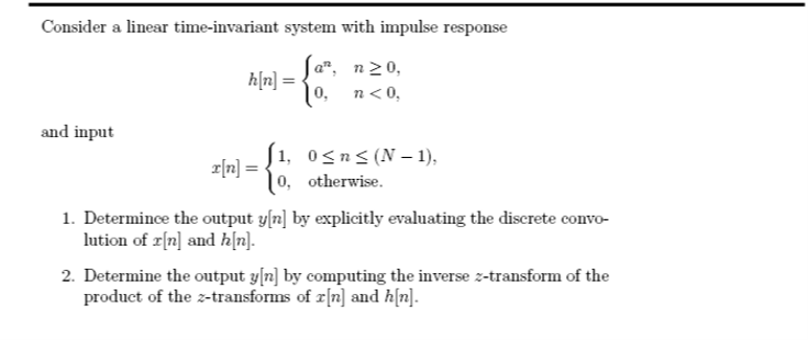 Solved Consider a linear time-invariant system with impulse | Chegg.com