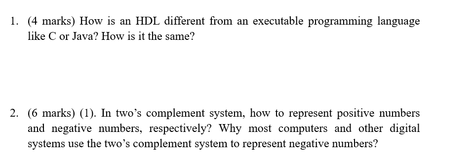 Solved 1. (4 marks) How is an HDL different from an | Chegg.com