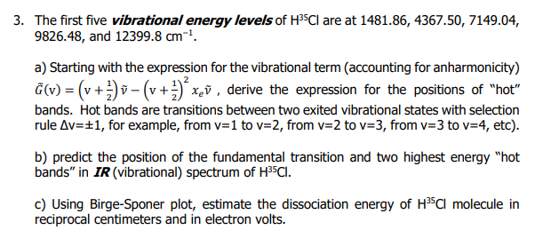 Solved 3. The first five vibrational energy levels of H3SCl | Chegg.com