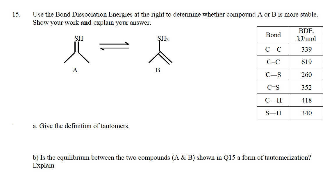 Solved 15. Use The Bond Dissociation Energies At The Right | Chegg.com