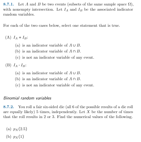 Solved 8.7.1. Let A And B Be Two Events (subsets Of The Same | Chegg.com