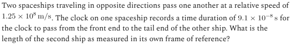 Solved Two spaceships traveling in opposite directions pass | Chegg.com 