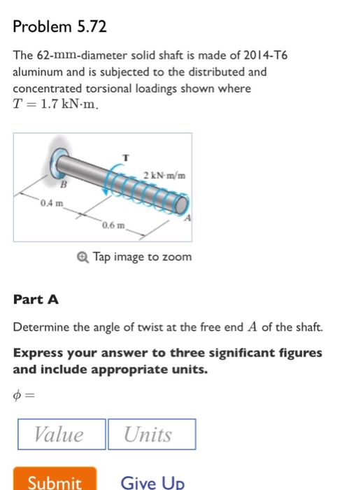Solved The 62-mm-diameter solid shaft is made of 2014-T6 | Chegg.com