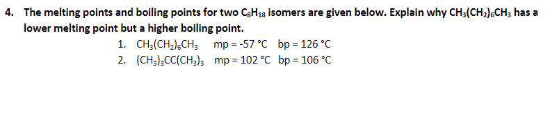 Solved 7. The Melting Points And Boiling Points For Two | Chegg.com