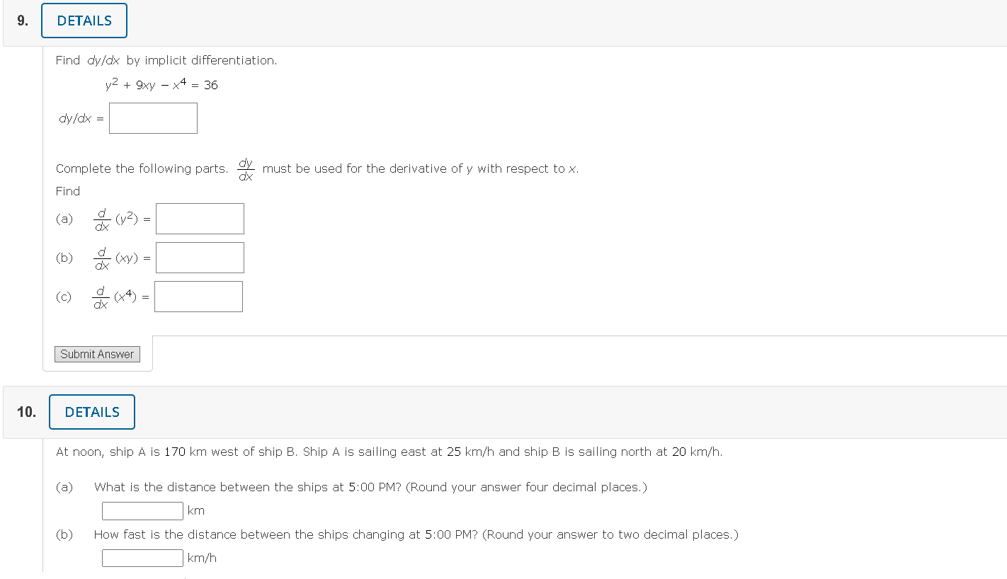 Solved Find Dy Dx By Implicit Differentiation Y2 9xy−x4 36