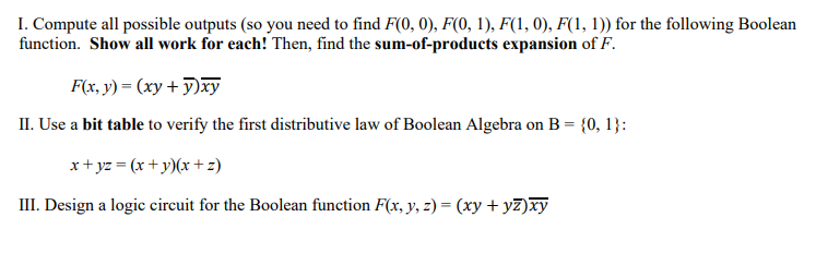 Solved I. Compute all possible outputs (so you need to find | Chegg.com