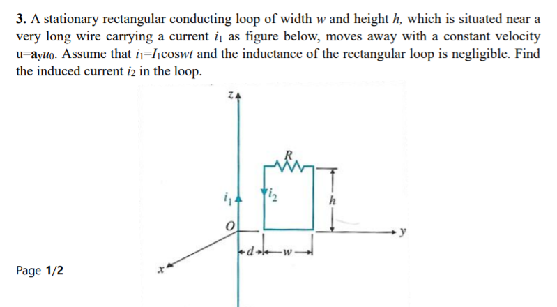 Solved A Stationary Rectangular Conducting Loop Of Width W | Chegg.com