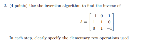 Solved 2. (4 points) Use the inversion algorithm to find the | Chegg.com