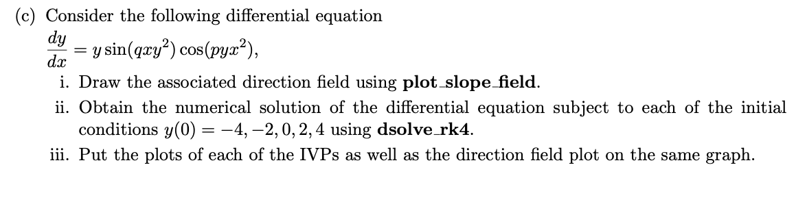 Solved (b) Consider the differential equation dy y3 + 3xy dx | Chegg.com