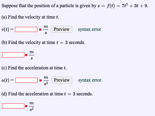 Solved Suppose that the position of a particle is given by s | Chegg.com