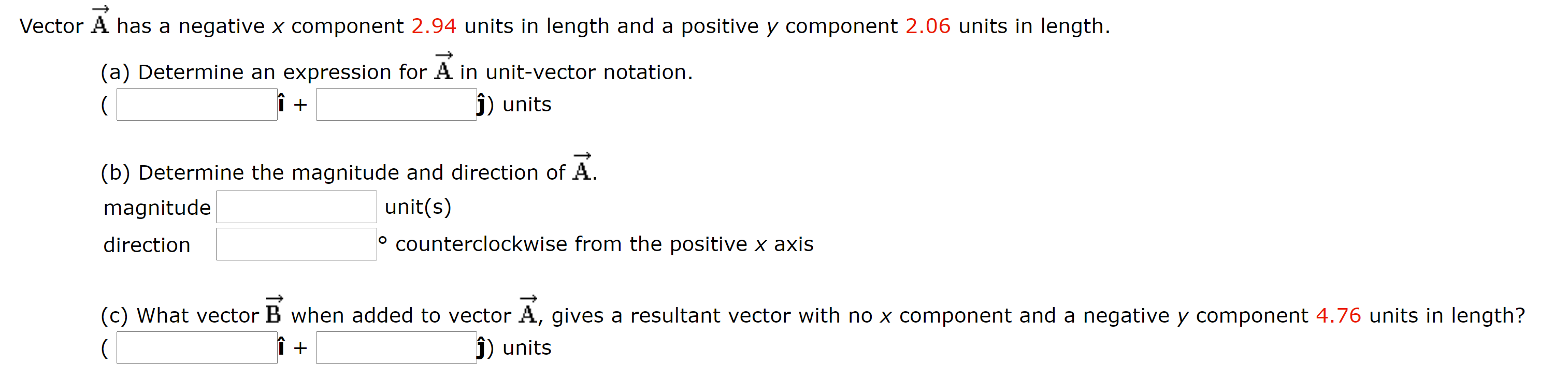 Solved Vector A has a negative x component 2.94 units in | Chegg.com