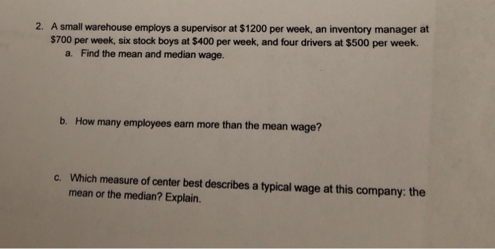 solved-a-small-warehouse-employs-a-supervisor-at-1200-per-chegg