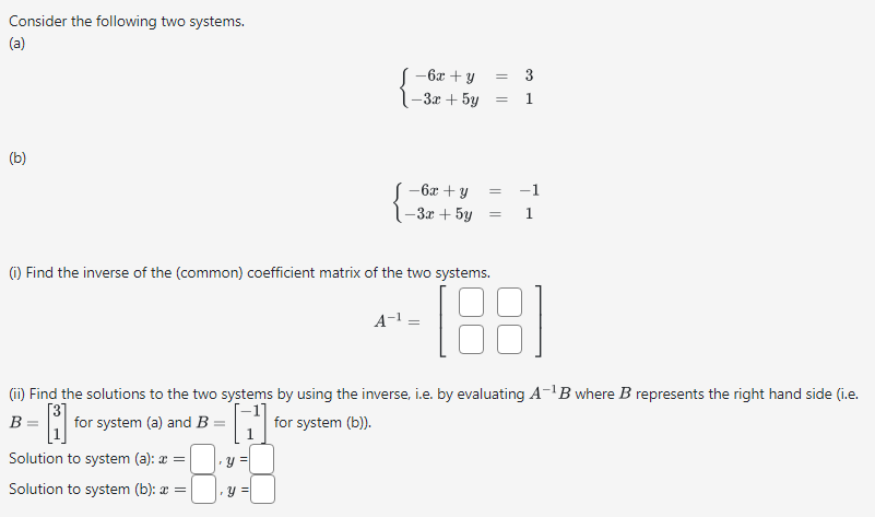 Solved Consider The Following Two Systems. (a) | Chegg.com