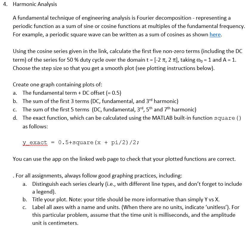 Using MATLAB and the matlab template below provided | Chegg.com