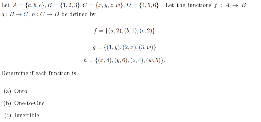 Solved Let A = {a,b,c}, B = {1,2,3}, C = {x,y,z, W}, D = | Chegg.com