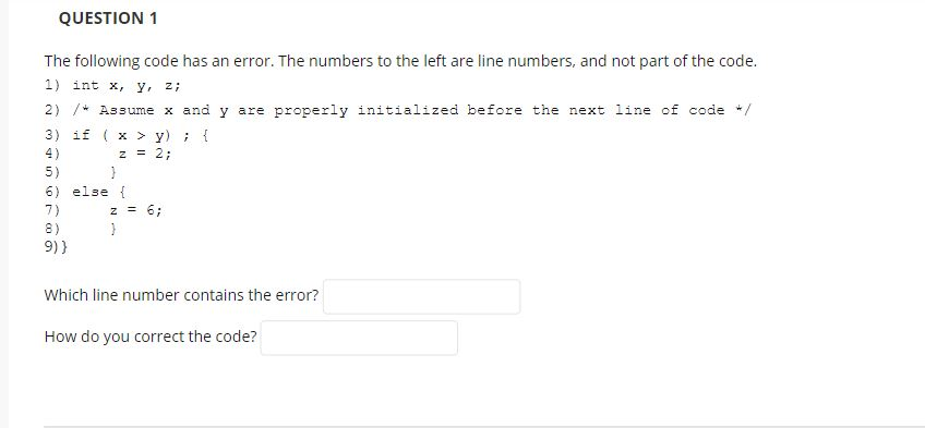 Solved QUESTION 1 The following code has an error. The | Chegg.com