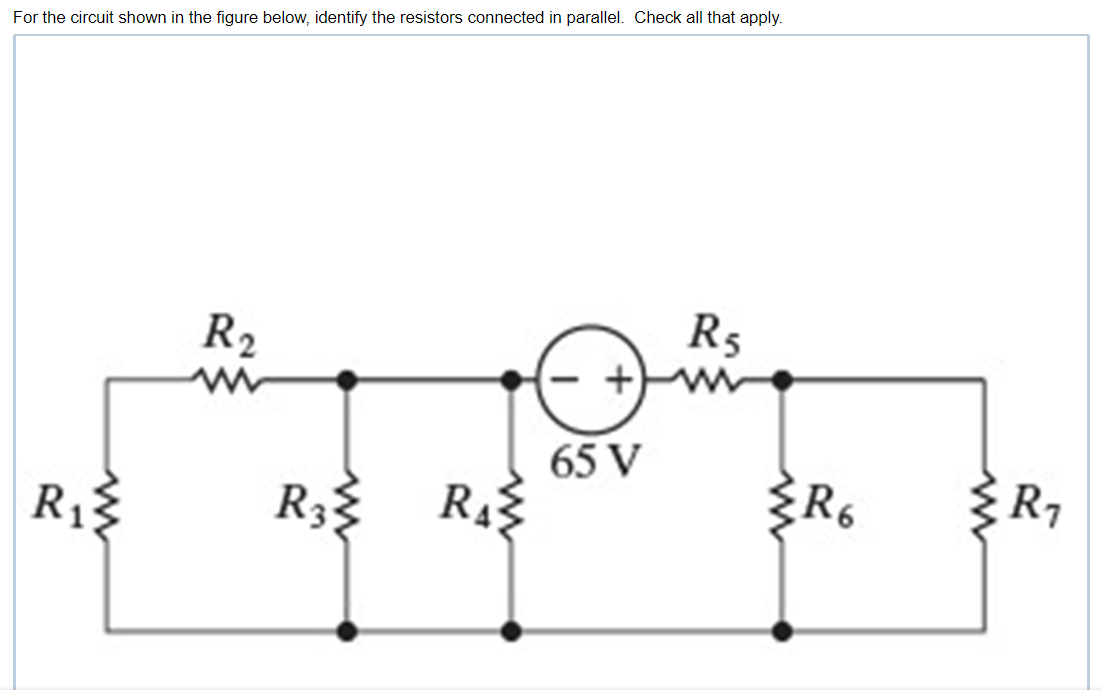 Solved For the circuit shown in the figure below, identify | Chegg.com