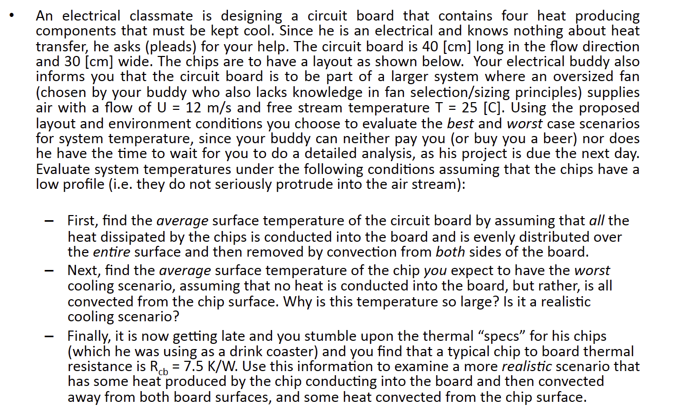 Solved An electrical classmate is designing a circuit board