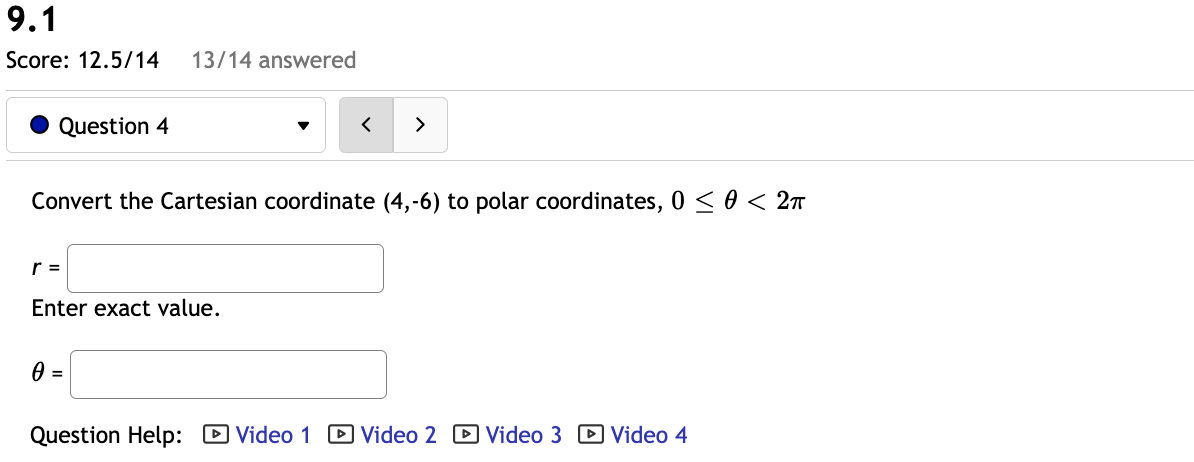 Solved 9.1 Score: 12.5/14 13/14 answered Question 4 | Chegg.com