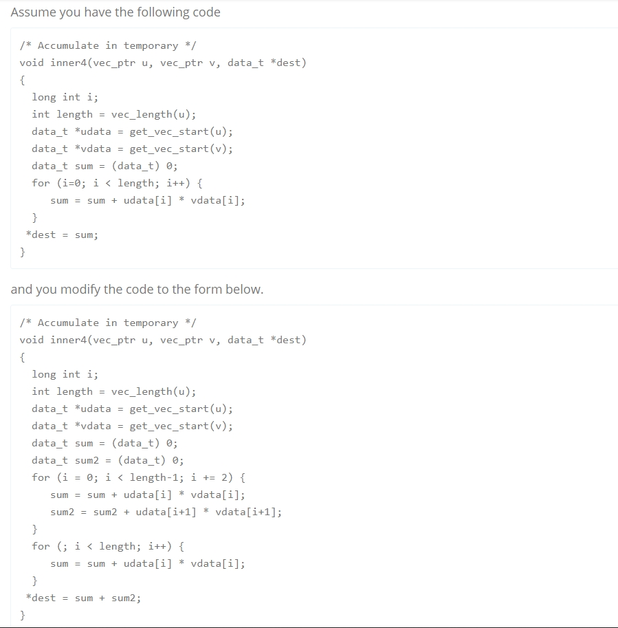 Solved Assume you have the following code Accumulate in | Chegg.com