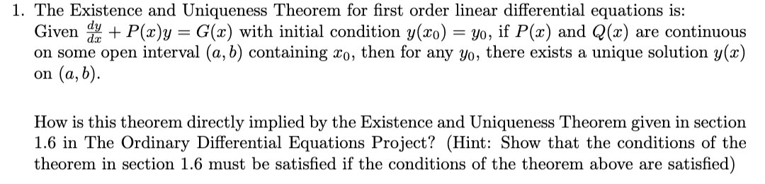 Solved 1. The Existence And Uniqueness Theorem For First | Chegg.com