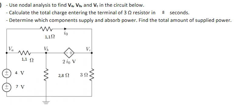 Solved ) Use nodal analysis to find Va, Vb, and Vc in the | Chegg.com