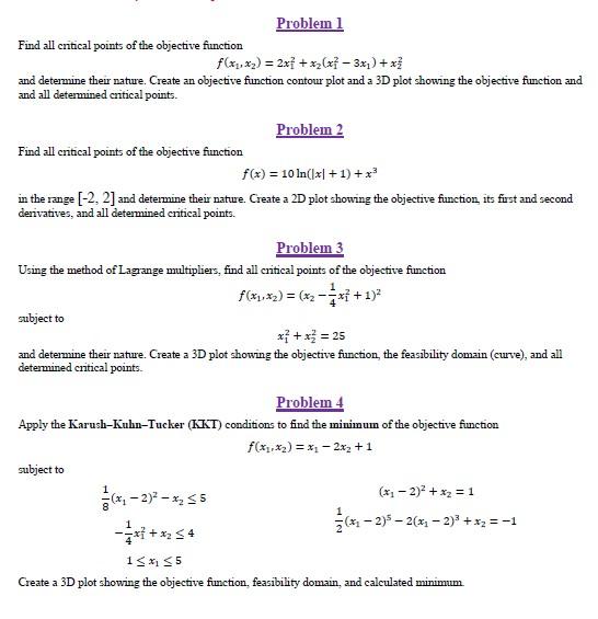 Solved Find all critical points of the objective function | Chegg.com