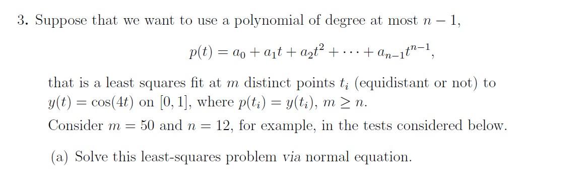 3. Suppose that we want to use a polynomial of degree | Chegg.com