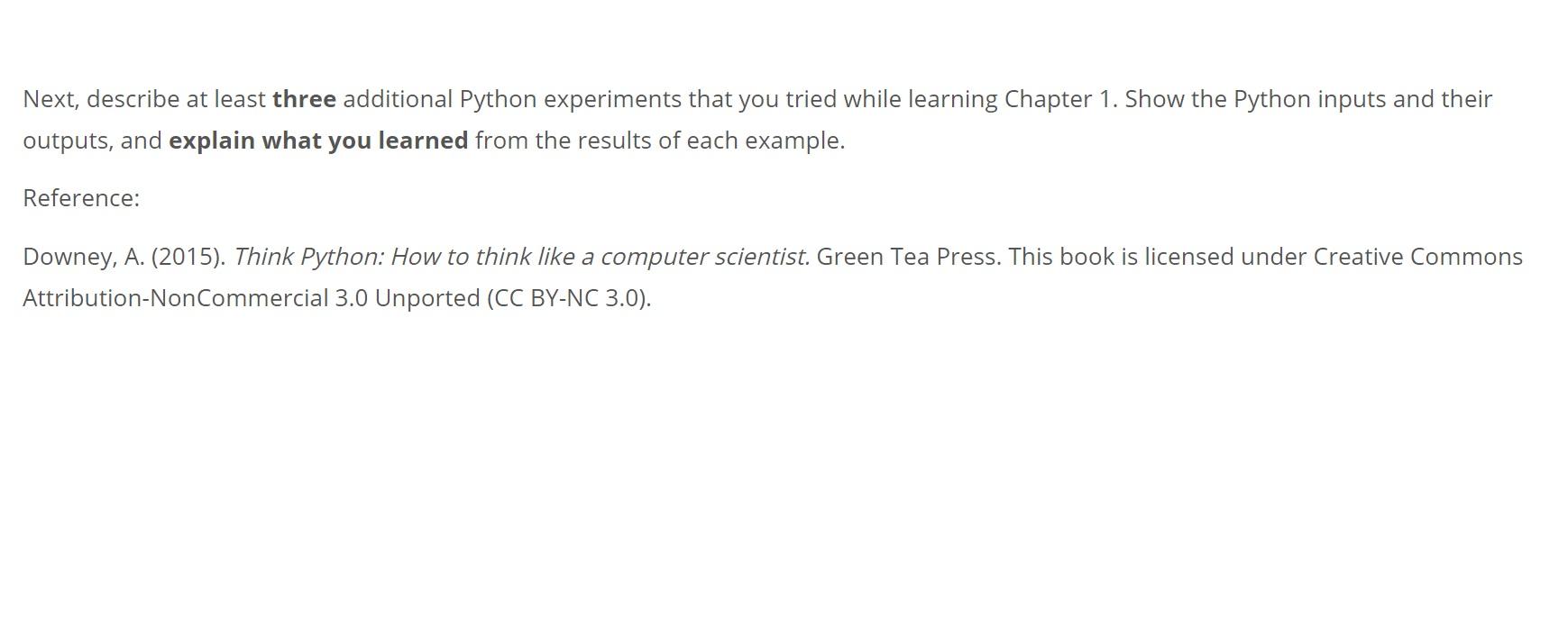 Solved Next, describe at least three additional Python | Chegg.com