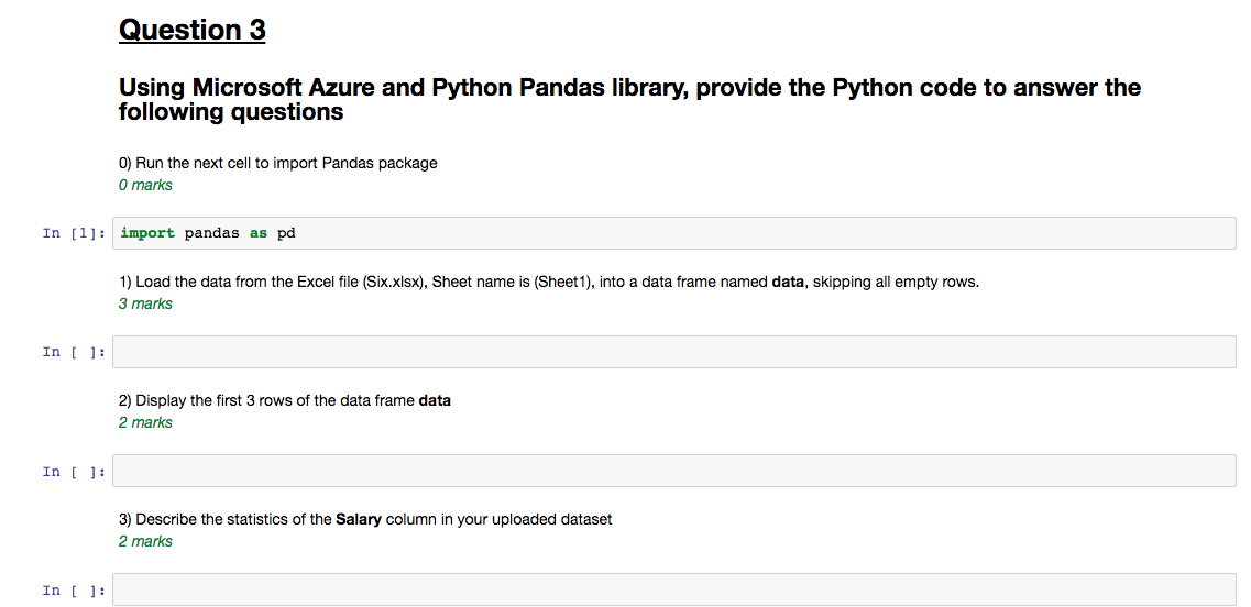 Question 3 Using Microsoft Azure And Python Pandas Chegg Com