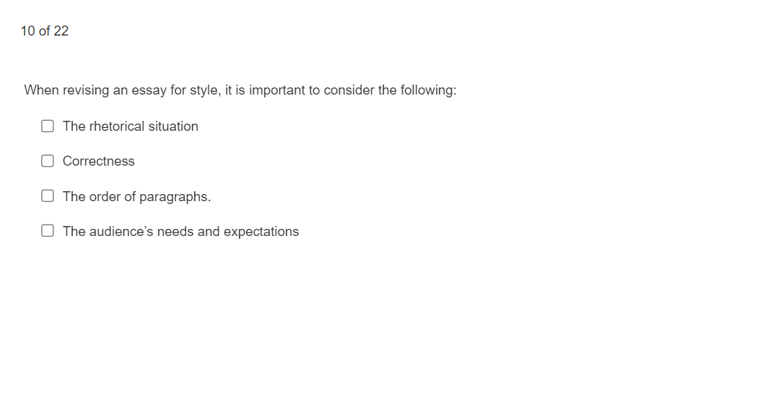 when revising an essay for style it is important to consider the following
