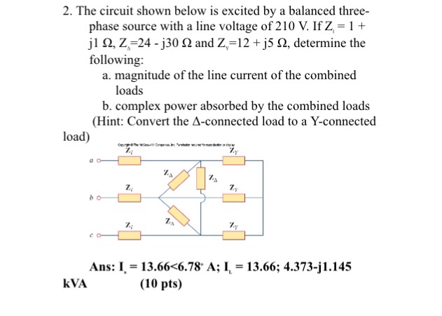 Solved 2. The circuit shown below is excited by a balanced | Chegg.com