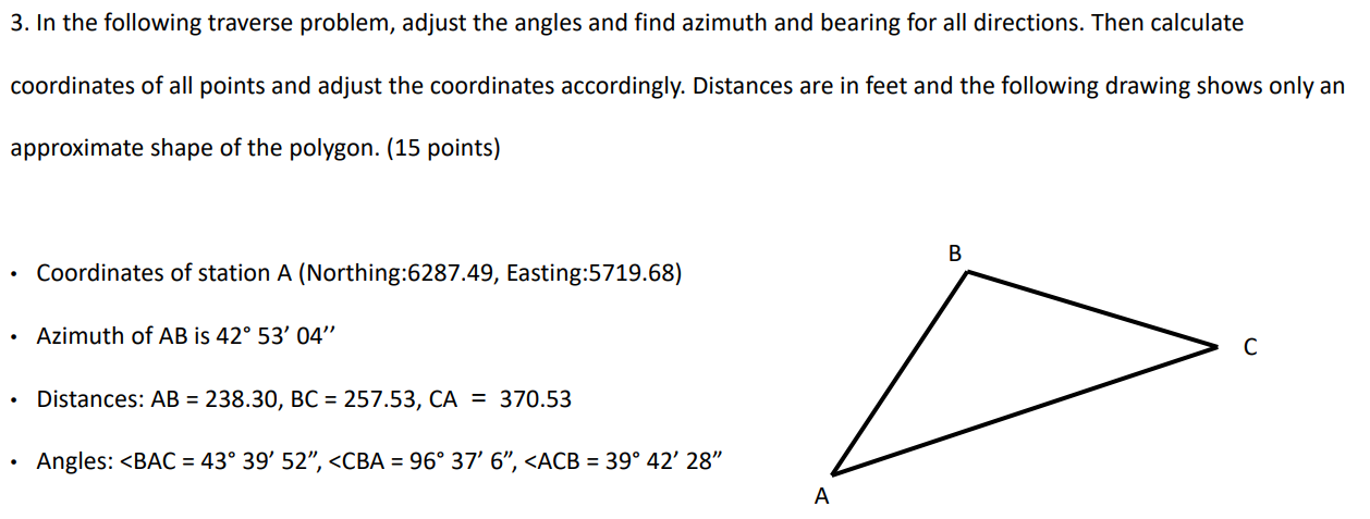 Solved 3. In the following traverse problem, adjust the | Chegg.com