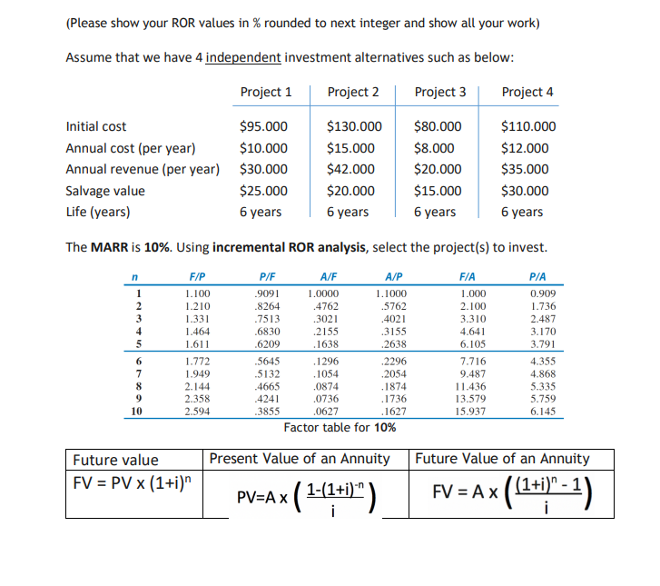 Solved (Please show your ROR values in % rounded to next | Chegg.com