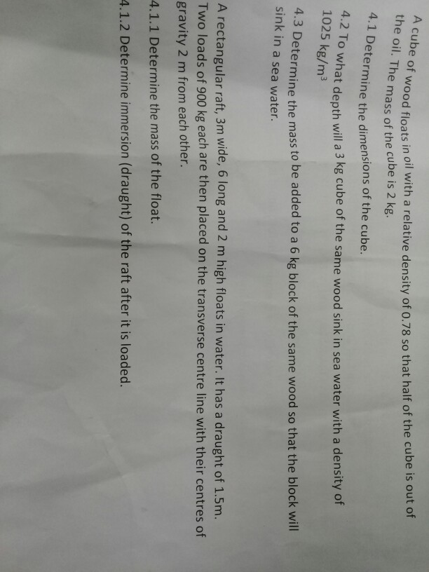 Solved e of wood floats in oil with a relative density of