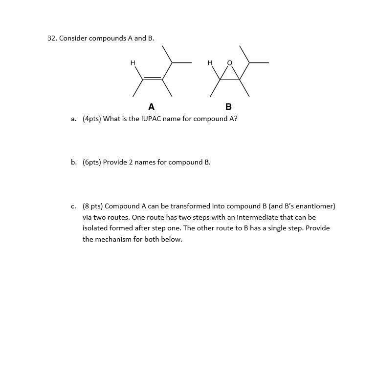 Solved 32. Consider Compounds A And B. H A B A. (4pts) What | Chegg.com