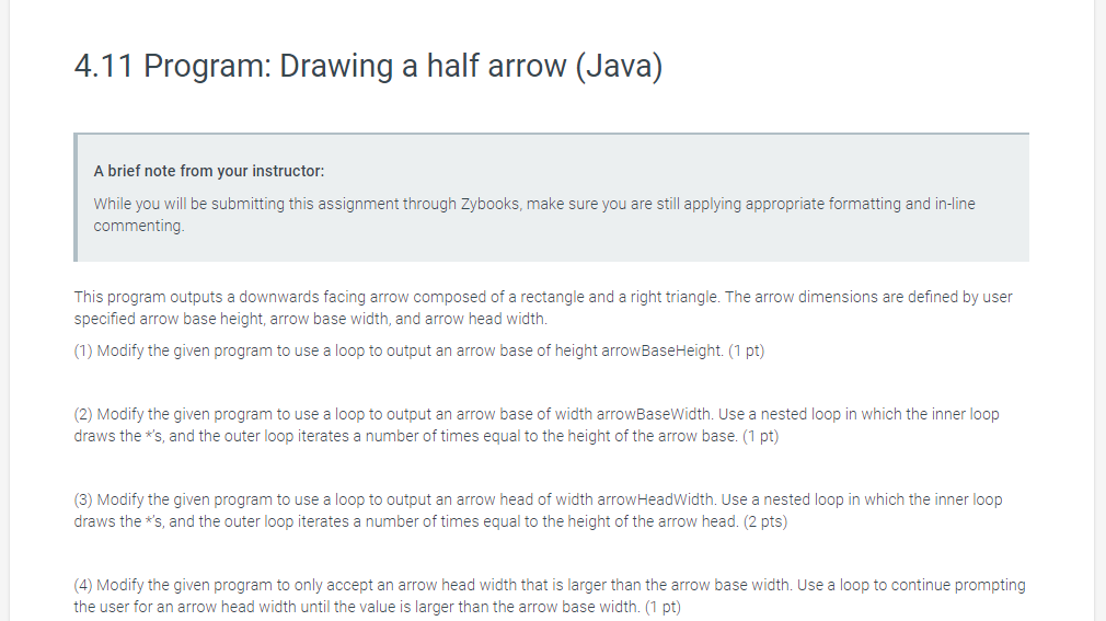 Solved 4.11 Program: Drawing a half arrow (Java) A brief | Chegg.com