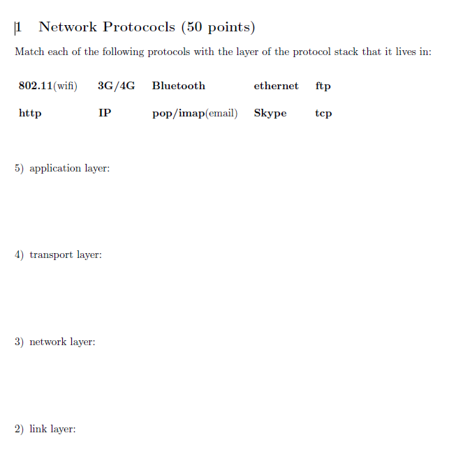Solved 1 Network Protococls (50 points) Match each of the | Chegg.com