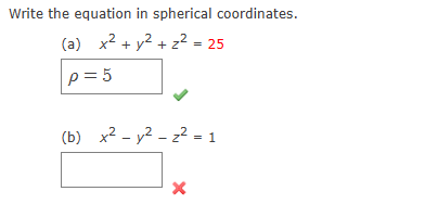 Solved Write the equation in spherical coordinates. (a) | Chegg.com