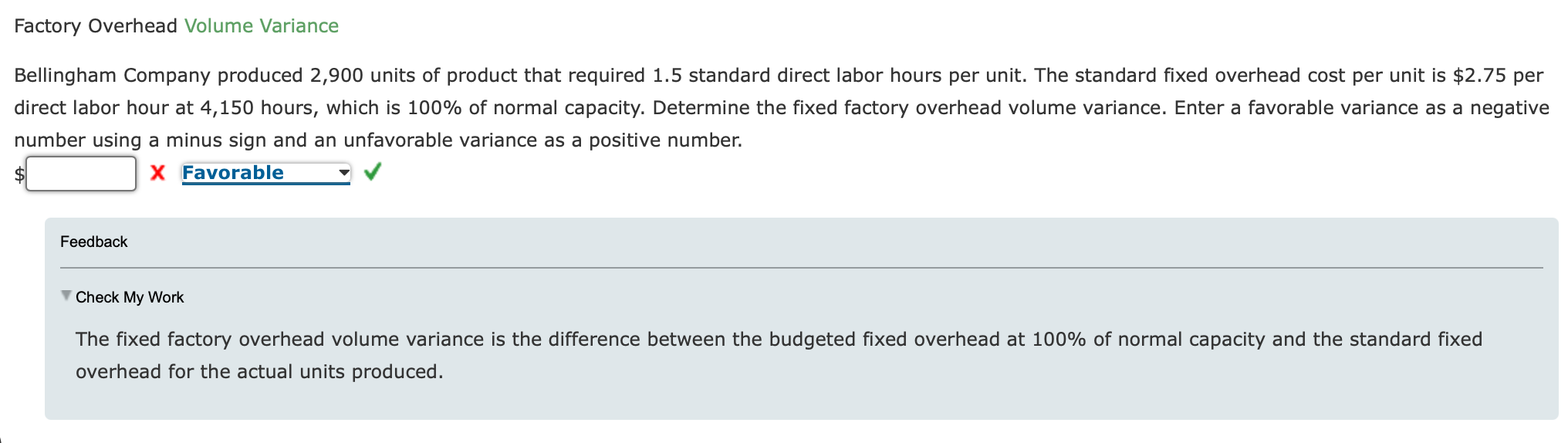 Solved Factory Overhead Volume Variance Bellingham Company | Chegg.com