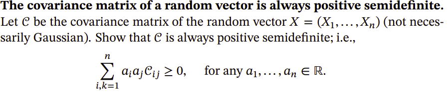Solved The covariance matrix of a random vector is always | Chegg.com