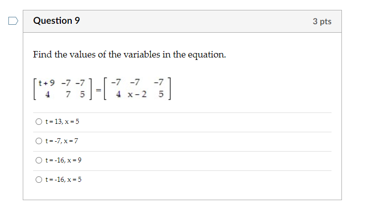 Solved Question 9 3 pts Find the values of the variables in | Chegg.com